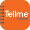 Tellme School