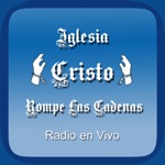 Cristo Rompe Las Cadenas Radio