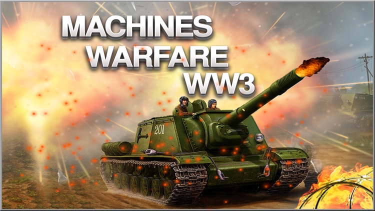 Machines Warfare ww3 - Heroes Of Tanks Kingdom