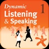 Dynamic Listening & Speaking 1