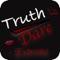 Play Truth or Dare Extreme