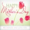 HAPPY MOTHERS' DAY & WOMENS'S DAY 