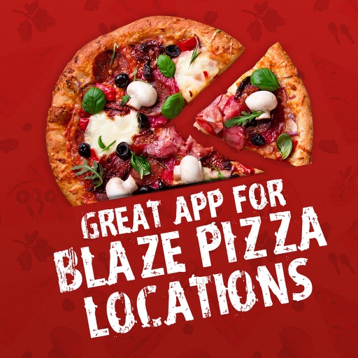 Great App for Blaze Pizza Locations