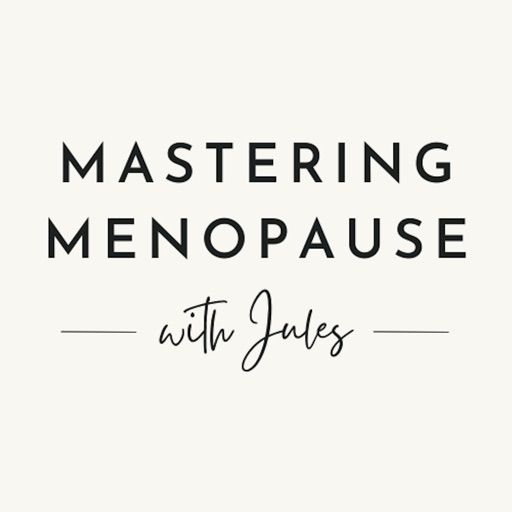 Mastering Menopause