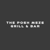The Posh Meze Grill  Bar