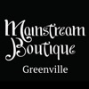 Mainstream Boutique Greenville