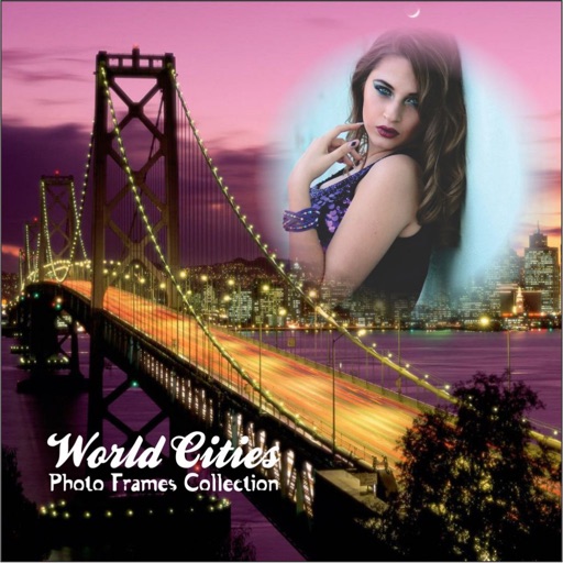 World Cities Photo Frames Edit Selfies Photography