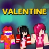 Valentine Skins - Love Skins for Minecraft Edition