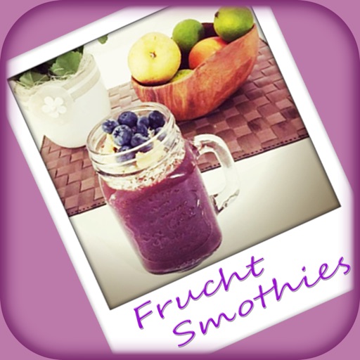 Frucht Smoothies - Einfach und lecker!