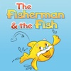 Fisherman and the Fish - Reader