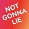 NGL Link: Not Gonna Lie