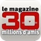 Avec l'application iPad du magazine 30 millions d'amis, adoptez d'urgence le magazine de tous ceux qui aiment les animaux 