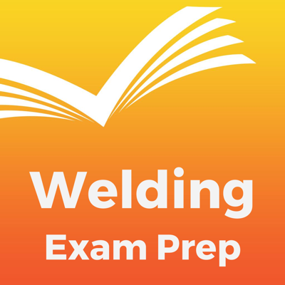Welding Exam Prep 2017 Edition