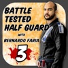 The Battle Tested Half Guard 3