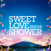 eplus inc. - SWEET LOVE SHOWER 2022 アートワーク