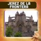 JEREZ DE LA FRONTERA TRAVEL GUIDE with attractions, museums, restaurants, bars, hotels, theaters and shops with TRAVELER REVIEWS and RATINGS, pictures, rich travel info, prices and opening hours