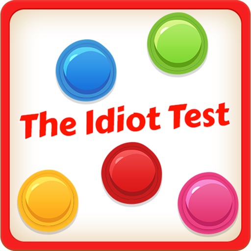 The Idiot Test 2