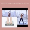 Lean and strong strength training and toning