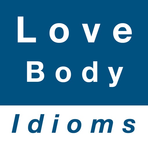 Love & Body idioms