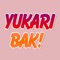 Yukari Bak!
