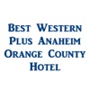 BW PLUS Anaheim Orange county