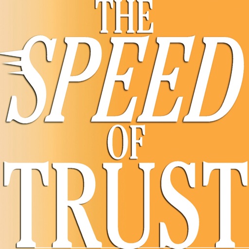 Quick Wisdom from The SPEED of Trust