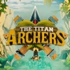 The Titan Archers