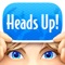 Heads Up