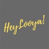 HeyLooya!