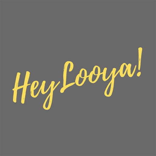 HeyLooya!