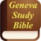 Geneva Study Bible and King James Audio Version