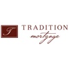 Tradition Mortgage