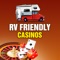 RV Friendly casinos with either free overnight RV parking or an RV Park / Resort