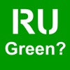 RU Green?