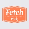 Fetch Park Member App