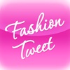 FashionTweet