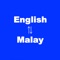 This is the app to translate between Malay and English