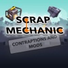 Contraptions and Mods for Scrap Mechanic +