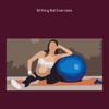 Birthing ball exercises