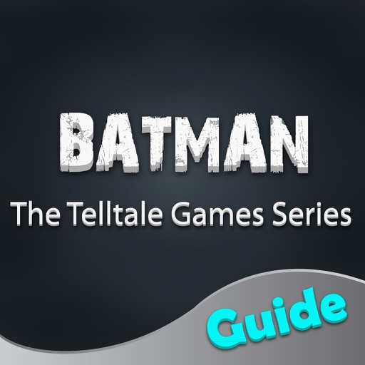 Best Guide for Batman - The Telltale Series icon