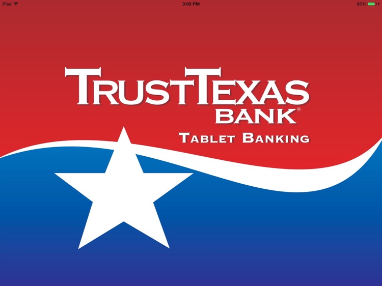 TrustTexas Bank Tablet Banking