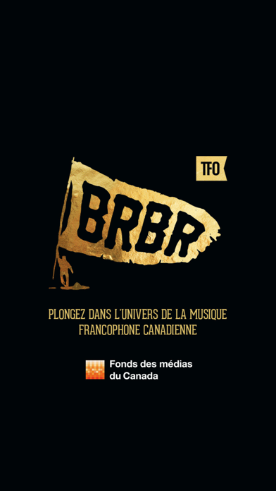 How to cancel & delete BRBR : La musique des artistes canadiens en vidéo from iphone & ipad 1
