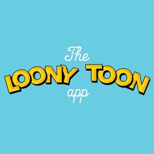 the Loony Toon app