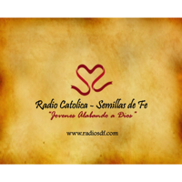 Radio Catolica - Semillas de Fe
