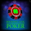 Rounder's Luck Poker
