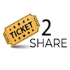 Ticket 2 Share