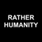 Rather Humanity is a unique mashup inspired by classic party games and perfect for playing on your own or as a small group