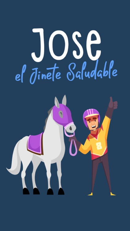 José, el jinete saludable