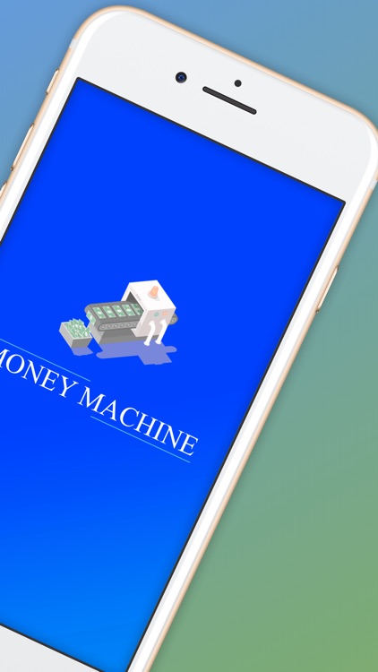 MoneyMachine - Make Money