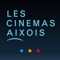 L’application Les Cinémas Aixois est disponible sur votre iPhone 